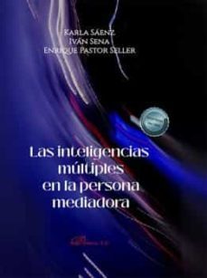 las inteligencias multiples en la persona mediadora-karla annet cynthia saenz lopez-9788411223126