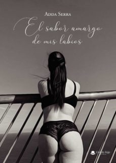 el sabor amargo de mis labios (ebook)-9788411287326