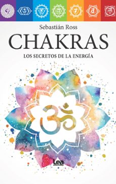 chakras: los secretos de la energia-9788411314626