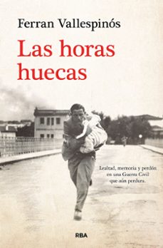las horas huecas-ferran vallespinos-9788411320726