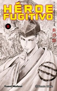 heroe fugitivo nº 08 (ebook)-yusei matsui-9788411616126