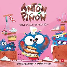 anton piñon: una dulce explosion-fran pintadera-9788411820226