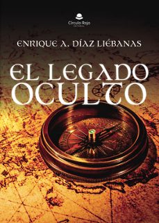 el legado oculto-enrique diaz-9788411897426
