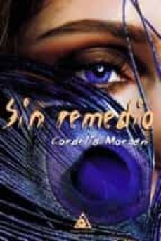 sin remedio-cordelia morgan-9788412222326