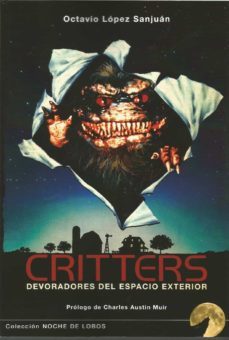 critters: devoradores del espacio exterior-octavio lopez sanjuan-9788412288926