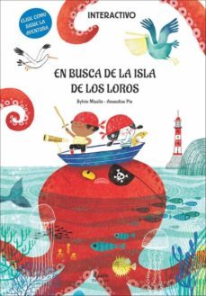 en busca de la isla de los loros-sylvie misslin-9788412313826