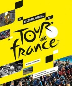la historia oficial del tour de francia-luke edwardes evans-9788412324426