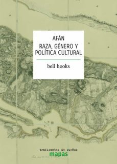 afan. raza, genero y politica cultural-bell hooks-9788412339826