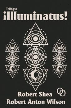 trilogia ¡illuminatus!-robert shea-9788412387926