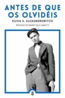 antes de que os olvideis-silvia saenger alexandrowitch-9788412447026