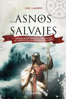 los asnos salvajes-jose langreo-9788412467826
