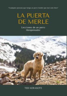 la puerta de merle (ebook)-ted kerasote-9788412618426