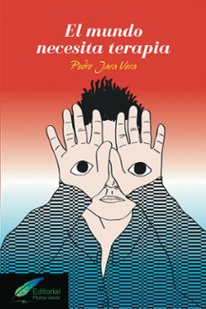 el mundo necesita terapia-pedro jara vera-9788412677126