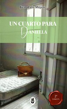 un cuarto para daniella-juan luis mejias-9788412886726
