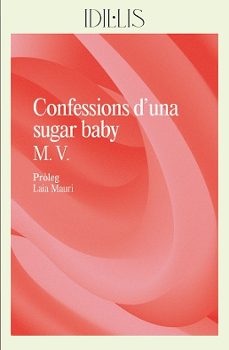 confessions d una sugar baby-9788412908626