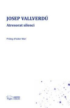 atresorat silenci-josep vallverdu-9788413034126
