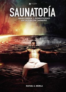 saunatopia-rafael s. morla-9788413175126