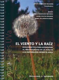 el viento y la raiz-9788413201726