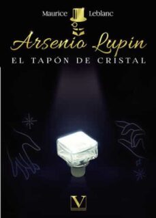 arsenio lupin: el tapon de cristal-9788413377926