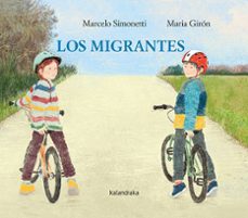 los migrantes-marcelo simonetti-9788413432526