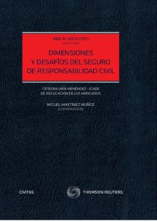 civitas : dimensiones y desafíos del seguro de responsabilidad civil-abel b. veiga copo-9788413461526