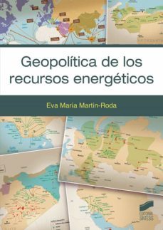 geopolitica de los recursos energeticos (ebook)-eva maria martin roda-9788413576626