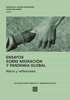 ensayos sobre migracion y pandemia global-francisco j. duran ruiz-elias said hung-9788413692326