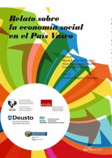 relato sobre la economia social en el pais vasco. (ebook)-leire uriarte zabala-9788413778426