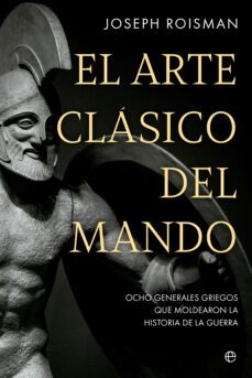 el arte clasico del mando (ebook)-joseph roisman-9788413846026