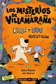 los misterios de villamaraña 1: kira y edu investigan-steve roberts-9788414065426