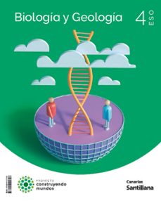biologia y geologia 4º eso construyendo mundos canarias ed 2023-9788414121726