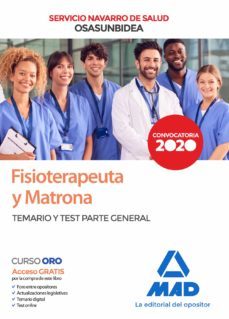 fisioterapeuta y matrona del servicio navarro de salud - osasunbidea: temario y test parte general-9788414240526