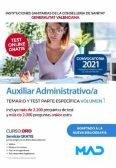 auxiliar administrativo/a instituciones sanitarias de la conselleria de sanidad de la comunidad valenciana: temario y testparte especifica (vol. 1)-9788414245026