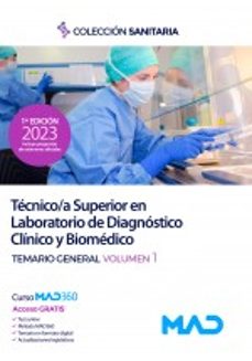 tecnico/a superior en laboratorio de diagnostico clinico y biomedico. temario general volumen 1 2023-9788414269626