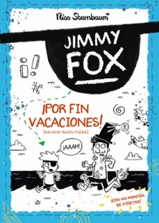jimmy fox 2. ¡por fin vacaciones! (salvese quien pueda)-9788414336526