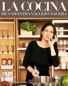 la cocina de samantha vallejo-nagera-samantha vallejo nagera-9788415122326