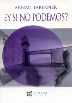 ¿y si no podemos?-arnau taberner-9788415128526