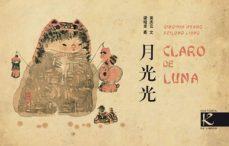 claro de luna-qingyun huang-9788415250326