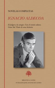novelas completas-ignacio aldecoa-9788415255826