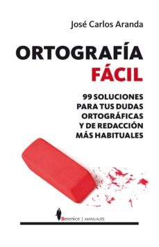 ortografia facil (ebook)-jose carlos aranda-9788415441526