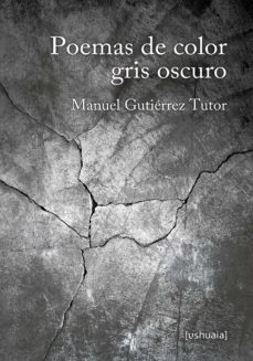 poemas de color gris oscuro (ebook)-manuel gutierrez tutor-9788415523826