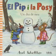 pip y posy: un dia de neu-9788415579526