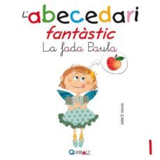 abecedari fantastic. - la fada paula - c 1-merce viana-9788415610526