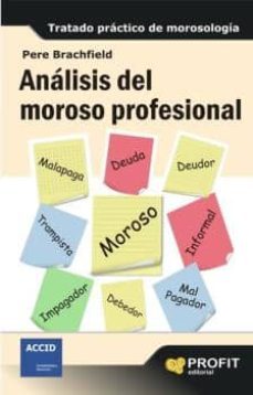 análisis del moroso profesional (ebook)-pere j. brachfield-9788415735526