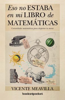 eso no estaba en mi libro de matematicas-vicente meavilla segui-9788415870326