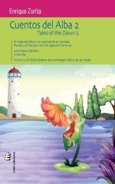 cuentos del alba 2-enrique zurita-9788416085026