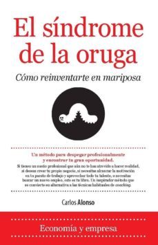el sindrome de la oruga-carlos alonso rodriguez-9788416100026