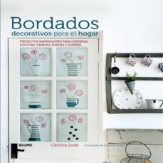 bordados decorativos para el hogar: proyectos inspiradores para cortinas, colchas, cenefas, fundas y cojines-caroline zoob-caroline arber-9788416138326