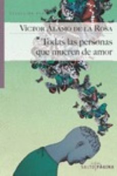 todas las personas que mueren de amor-9788416148226