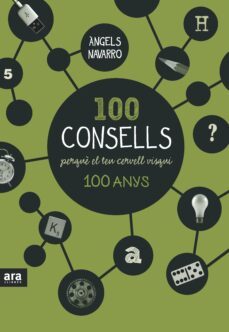 100 consells perquè el teu cervell visqui 100 anys-9788416154326